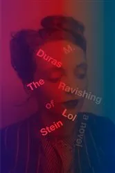 Book cover of The Ravishing of Lol Stein by Marguerite Duras