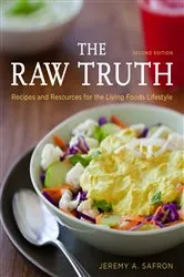 Book cover of The Raw Truth, 2nd Edition by Jeremy A. Safron