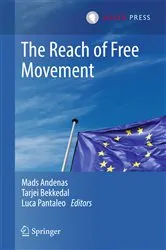 Book cover of The Reach of Free Movement by Mads Andenas