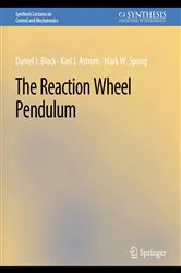 Book cover of The Reaction Wheel Pendulum by Daniel J. Block