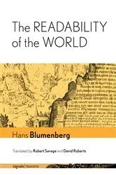 Book cover of The Readability of the World by Hans Blumenberg