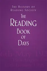 Book cover of The Reading Book of Days by The History of Reading Society