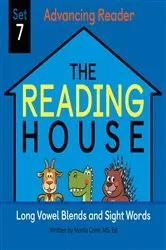 Book cover of The Reading House Set 7: Long Vowel Blends and Sight Words by The Reading House