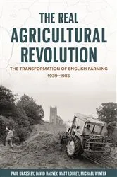 Book cover of The Real Agricultural Revolution by Paul Brassley