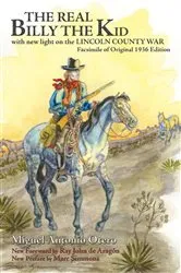 Book cover of The Real Billy the Kid by Miguel Antonio Otero
