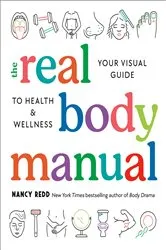Book cover of The Real Body Manual by Nancy Redd