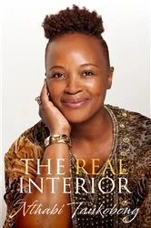 Book cover of The Real Interior by Nthabi Taukobong