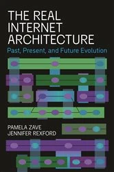 Book cover of The Real Internet Architecture by Pamela Zave