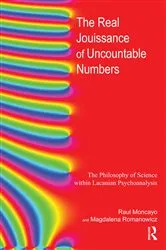 Book cover of The Real Jouissance of Uncountable Numbers by Raul Moncayo