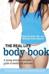 Book cover of The Real Life Body Book by Hope Ricciotti