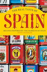 Book cover of The Real Taste of Spain by Jenny Chandler