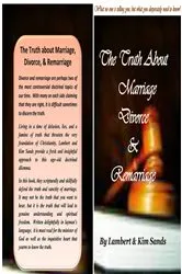 Book cover of The Real Truth About Marriage, Divorce & Remarriage by Lambert Sands