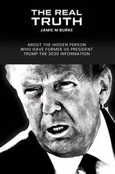Book cover of The Real Truth by Jamie Burke