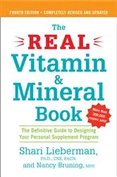 Book cover of The Real Vitamin and Mineral Book, 4th edition by Shari Lieberman
