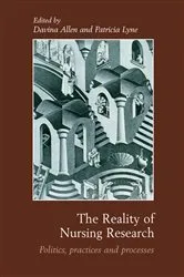Book cover of The Reality of Nursing Research by Davina Allen