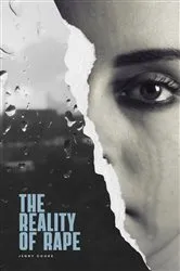 Book cover of The Reality of Rape by Jenny Cooke