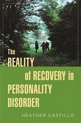 Book cover of The Reality of Recovery in Personality Disorder by Heather Castillo