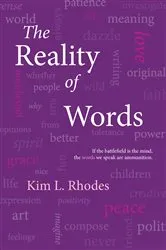 Book cover of The Reality of Words by Kim Rhodes
