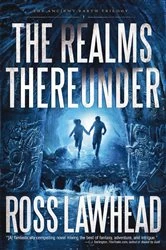 Book cover of The Realms Thereunder by Ross Lawhead