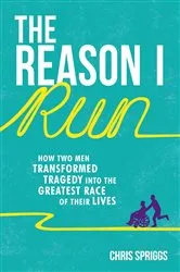 Book cover of The Reason I Run by Christopher Spriggs
