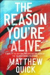 Book cover of The Reason You're Alive by Unknown