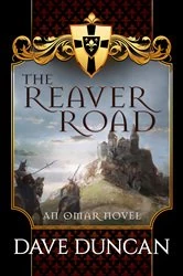 Book cover of The Reaver Road by Dave Duncan
