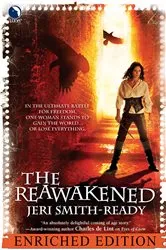Book cover of The Reawakened: Enriched Edition by Jeri Smith-Ready