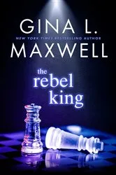 Book cover of The Rebel King by Melissa James