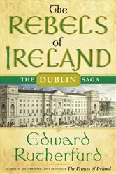 Book cover of The Rebels of Ireland by Edward Rutherfurd