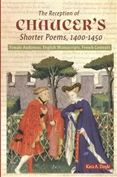 Book cover of The Reception of Chaucer's Shorter Poems, 1400-1450 by Kara A. Doyle
