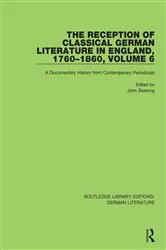 Book cover of The Reception of Classical German Literature in England, 1760-1860, Volume 6 by Unknown