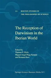 Book cover of The Reception of Darwinism in the Iberian World by T.F Glick