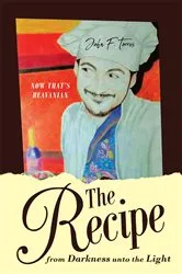 Book cover of The Recipe by John F F. Torres