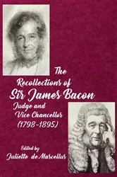 Book cover of The Recollections of Sir James Bacon by Unknown