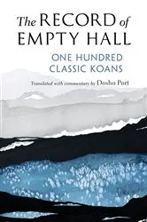 Book cover of The Record of Empty Hall by Dosho Port