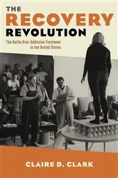 Book cover of The Recovery Revolution by Claire Clark