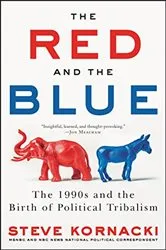 Book cover of The Red and the Blue by Steve Kornacki