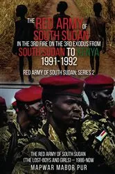 Book cover of THE RED ARMY OF SOUTH SUDAN by Mapwar Mabor Pur