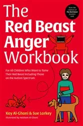 Book cover of The Red Beast Anger Workbook by Kay Al-Ghani