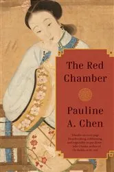 Book cover of The Red Chamber by Pauline A. Chen