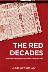 Book cover of The Red Decades by Vladimir Tikhonov