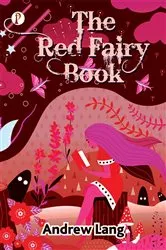 Book cover of The Red Fairy Book by Andrew Lang