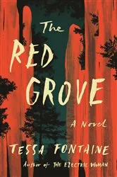 Book cover of The Red Grove by Tessa Fontaine