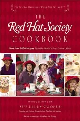 Book cover of The Red Hat Society Cookbook by The Red Hat Society