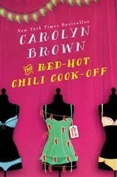 Book cover of The Red-Hot Chili Cook-Off by Carolyn Brown