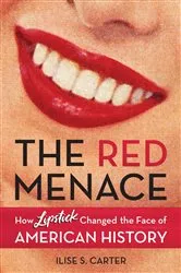 Book cover of The Red Menace by Ilise S. Carter