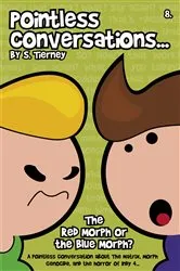 Book cover of The Red Morph or the Blue Morph by Unknown