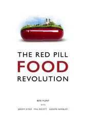Book cover of The Red Pill Food Revolution by Unknown