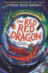 Book cover of The Red Red Dragon by Lynne Reid Banks
