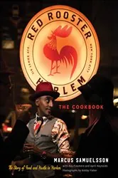 Book cover of The Red Rooster Cookbook by Marcus Samuelsson
